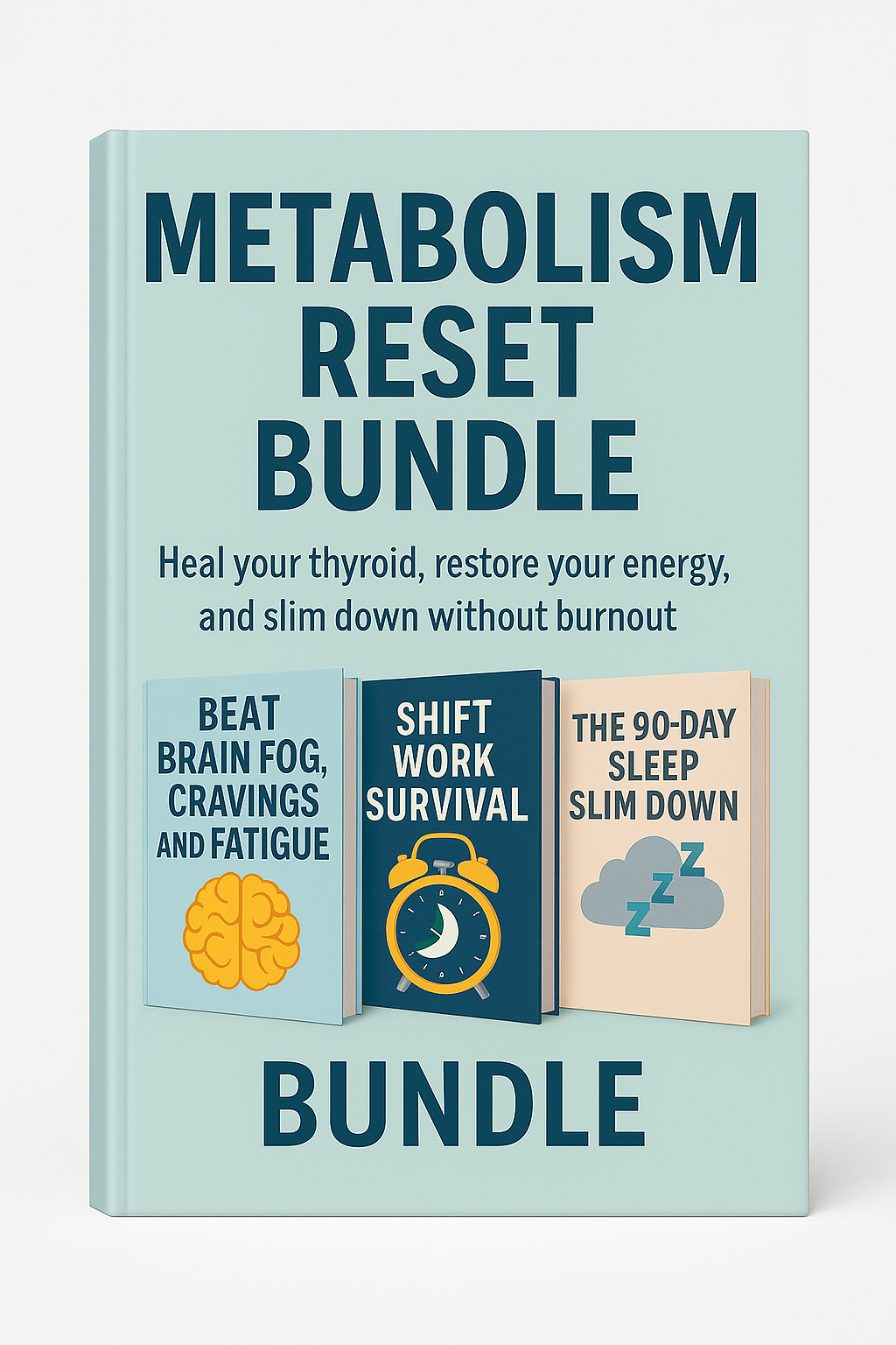 Metabolism Reset Trio - Heal your thyroid, restore your energy, and slim down without burnout.